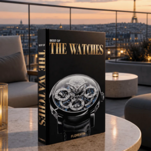 Beau livre - Best of the Watches, le top des montres de luxe